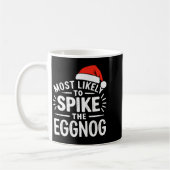 Mug Most Likely To Ske The Eggnog Christmas Matching (Gauche)