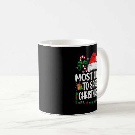 Mug Most Likely To Spread Christmas Joy Family Matchin (Devant droit)