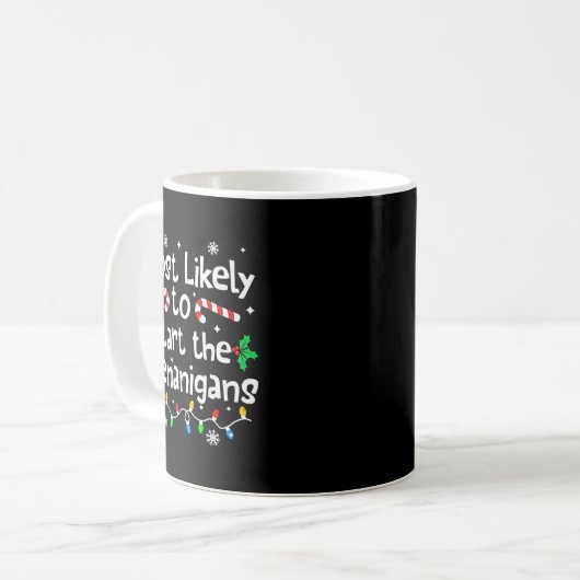 Mug Most Likely To Start The Shenanigans Christmas Mat (Devant gauche)
