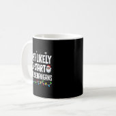 Mug Most Likely To Start The Shenanigans Funny Family  (Devant gauche)