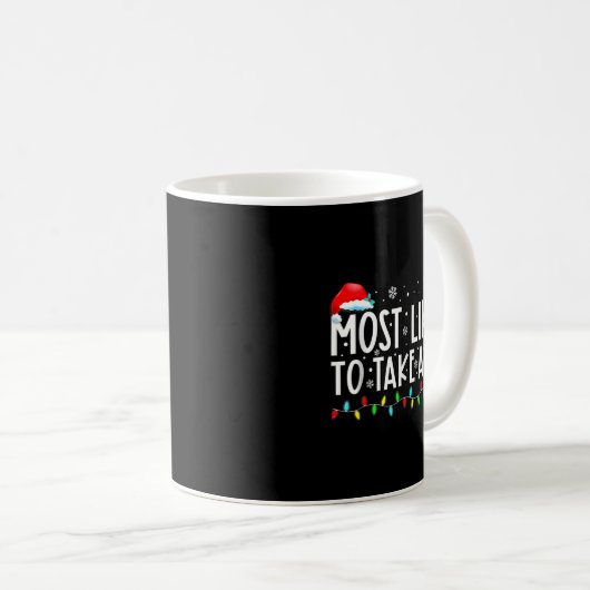 Mug Most Likely To Take A Nap Christmas (Devant droit)