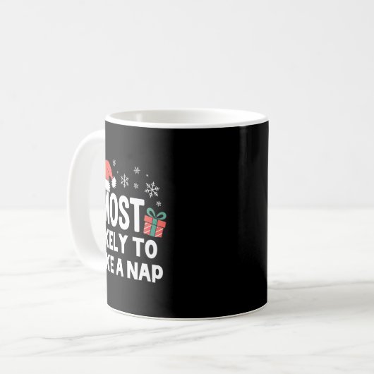Mug Most Likely To Take A Nap Christmas Funny Xmas Lon (Devant gauche)