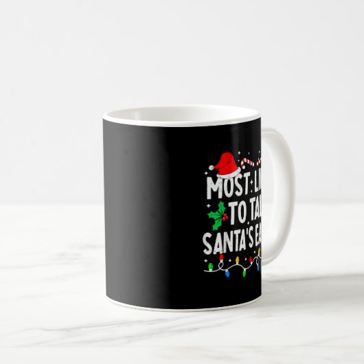 Mug Most Likely To Talk Santa's Ear Off Funny Matching (Devant droit)