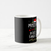 Mug Most Likely To Test Drive Santa's Sleigh Funny Chr (Devant droit)