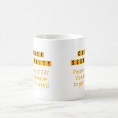 Mug Mot de passe Cyber Sécurité 123 - Citations de séc (Centre)