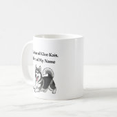 Mug Mother of Klee Kais, First of My Name (Devant gauche)