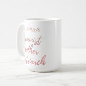 Mug Mother's Day Feminist Typography Rose Gold  (Devant gauche)