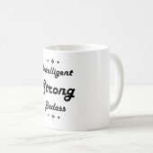 Mug Motivation de Badass fort intelligent (Devant droit)