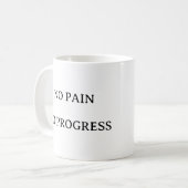 Mug Motivation Fitness - Pas de douleur Pas de progrès (Devant gauche)