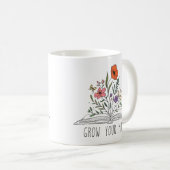 Mug Motivation florale | Élargissez votre esprit | Cad (Devant droit)
