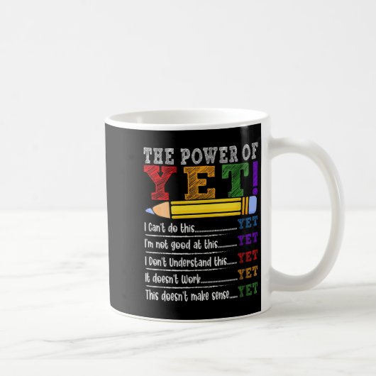 Mug Motivation pour enseignante à l'état d'esprit de c (Droite)