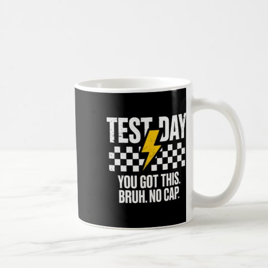 Mug Motivation pour le jour de test de l'État Staar Vo (Droite)