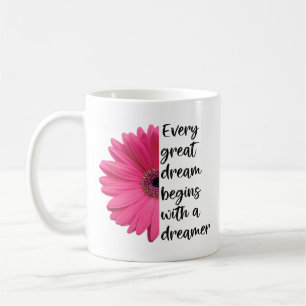 Mug Motivational Dreamer Pink Daisy Citations