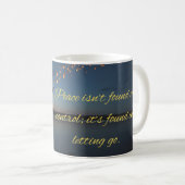 Mug Motivational Peace Quote Mug: Finding True Peace (Devant droit)