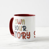 Mug Motivational Quote Own Your Story Inspirational (Devant gauche)