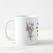 Mug Motivational Retirement Quote Purple Wildflower (Gauche)