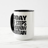 Mug Motivationnel Aujourd'hui les marches demain la mo (Devant gauche)