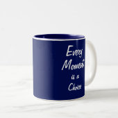 Mug Motivationnel - Bleu - "Chaque instant" (Devant droit)