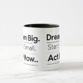 Mug Motivationnel - Dream Big. Commencez Petit. Ag (Centre)