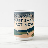 Mug Motivationnel - Dream Big. Commencez Petit. Ag (Centre)
