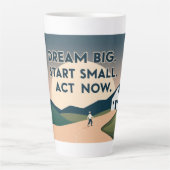 Mug Motivationnel - Dream Big. Commencez Petit. Ag (Devant)