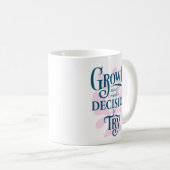 Mug Motivationnel - La croissance commence (Devant droit)