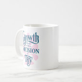 Mug Motivationnel - La croissance commence (Devant gauche)