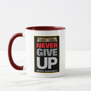 Mug Motivationnel n'abandonne jamais abandonner la com