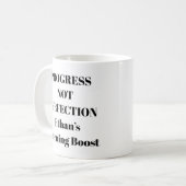Mug Motivationnel - Progrès et non Citation Perfec (Devant gauche)