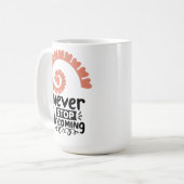 Mug Motivationnelle "N'arrêtez jamais de rêver" (Devant gauche)
