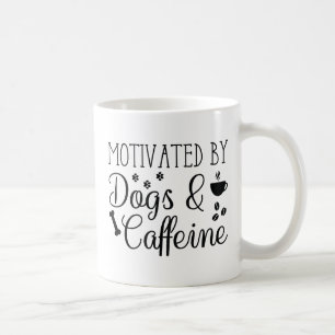 Mug Motivé Par Les Chiens Et La Caféine