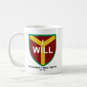 Mug Moto "I Will", Slogan de Chicago, IL (Gauche)