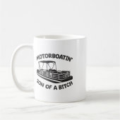 Mug Motorboatin' Son Of A Pontoon Boat Funny Boating  (Gauche)