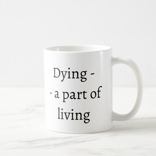 Mug Mourir - une partie de vivre (Droite)