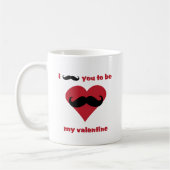 Mug moustache i vous à être mon valentine (Gauche)