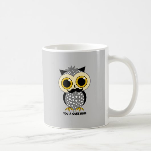 Mug Moustache I vous un hibou de question (Droite)