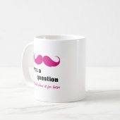Mug Moustache I vous une question dans le rose (Devant gauche)