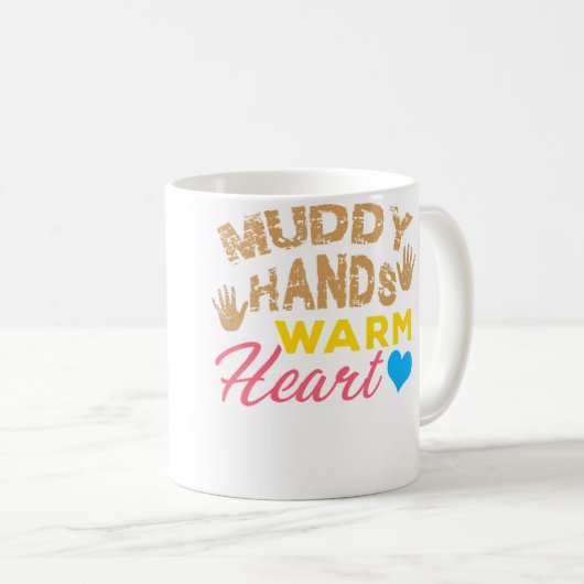 Mug Muddy Hands Warm Heart Pottery Lover (Devant droit)