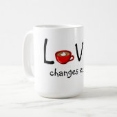 Mug Mug/Amour Change Tout (Devant gauche)