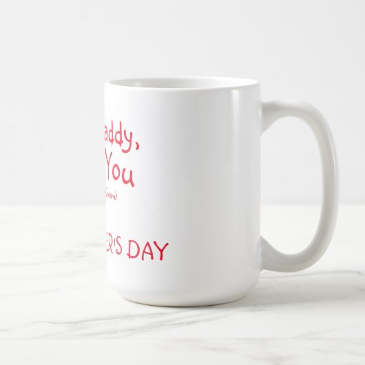 Mug Mug/Cher papa (Droite)