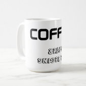 Mug Mug/Citation "LA VIE COMMENCE APRÈS LE CAFÉ" (Devant gauche)