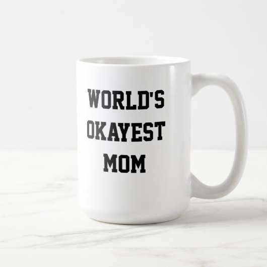 Mug Mug, la maman la plus folle du monde (Droite)