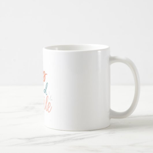 Mug "Mug motivationnel Sip and Smile" (Droite)