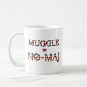 MUG MUGGLE™ = NO-MAJ™ (Gauche)