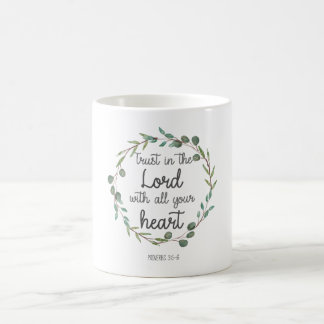 Mug Mugue avec verset biblique Aie confiance dans le S