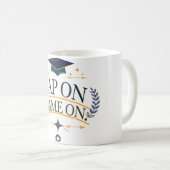 Mug Mugue de remise de diplôme Cap On Game On (Devant droit)