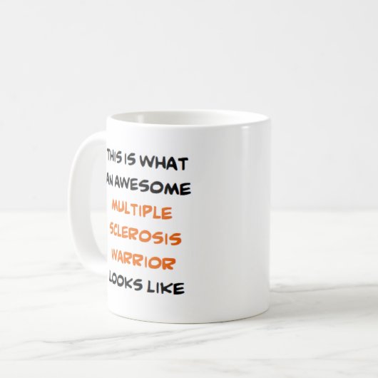 Mug multiple sclerosis warrior, awesome (Devant gauche)
