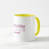 Mug Multitasking Since Birth Working Mom (Devant droit)