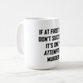 Mug Murder (Devant gauche)