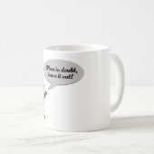 Mug Musicians maxim “When in doubt, leave it out!” (Devant droit)